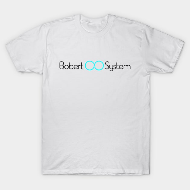 Bobert System T-Shirt by ikaszans